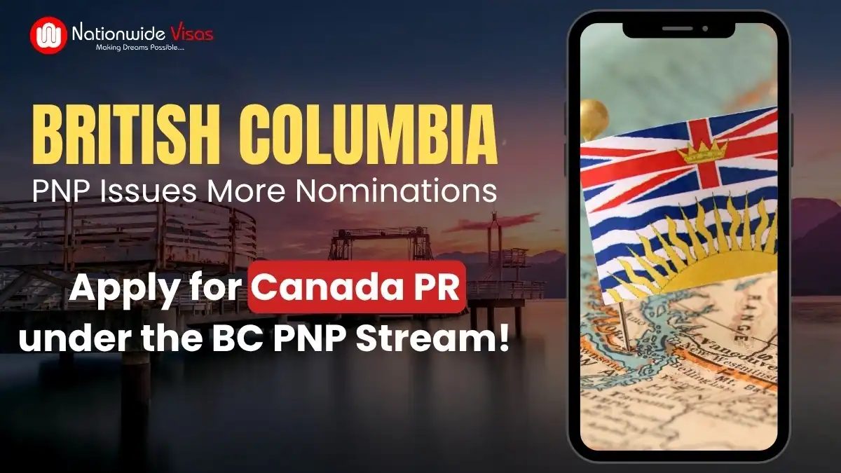 British Columbia PNP Received 1254 Additional Nominations for Waitlisted Applicants