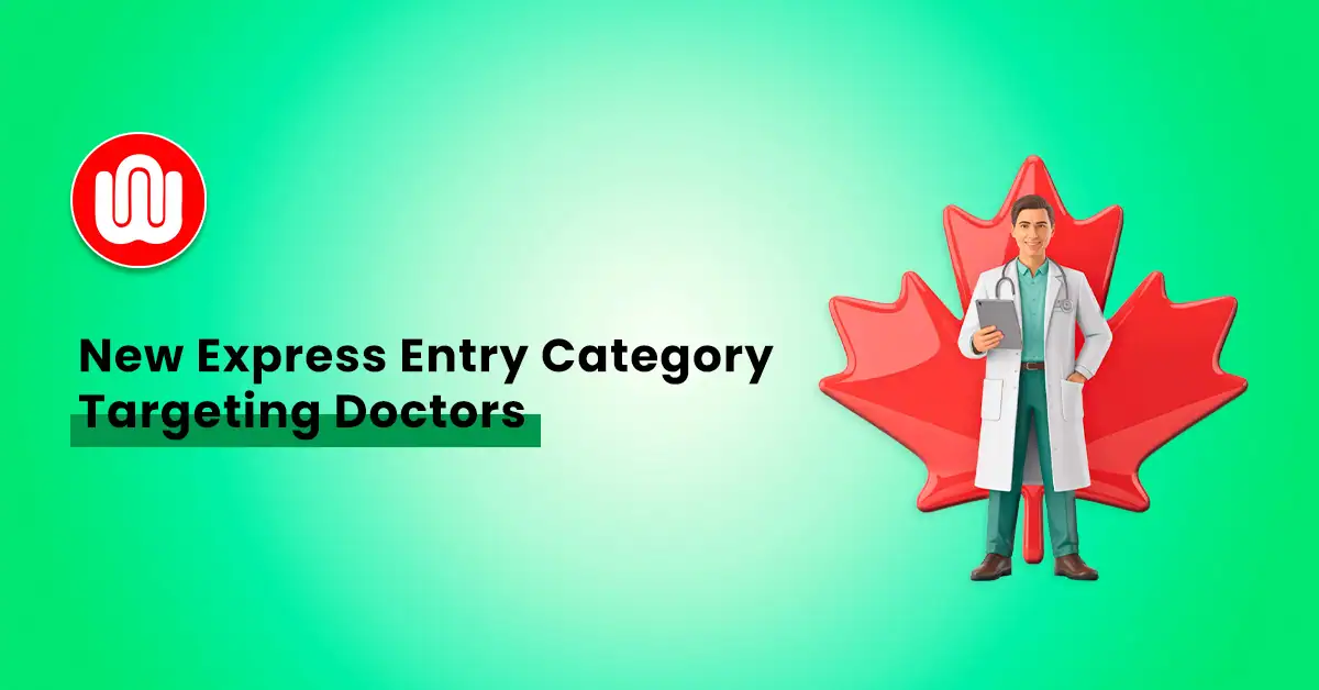 Canada Announces New Express Entry Category for Doctors: Complete Guide