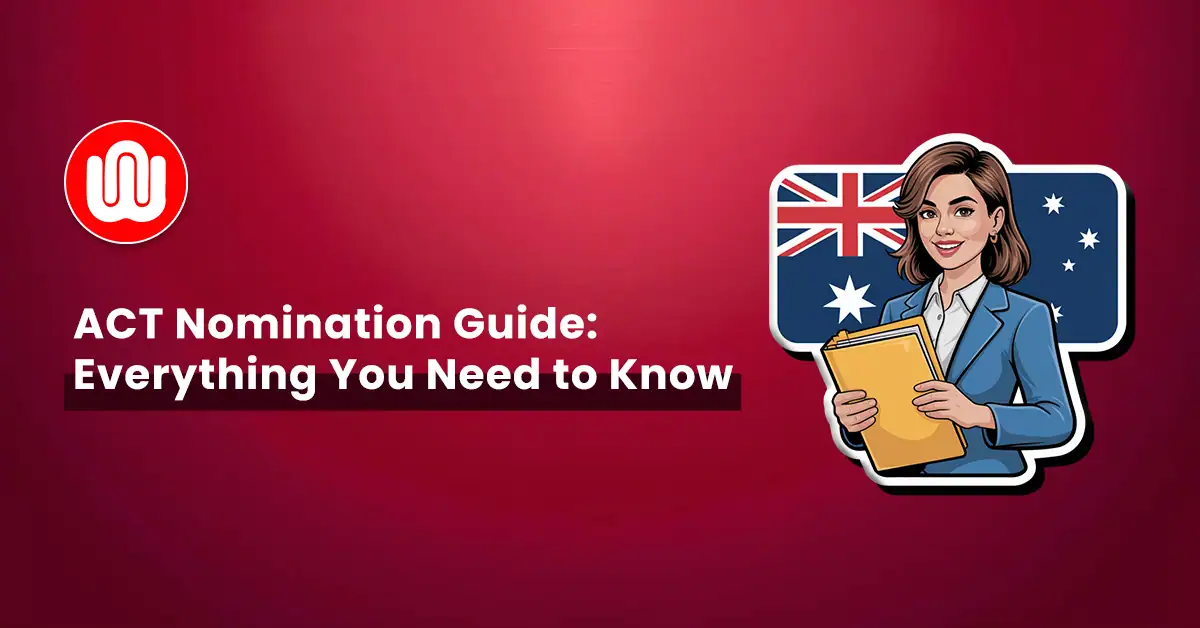 Complete guide to ACT Skilled Migration Nomination: requirements and process