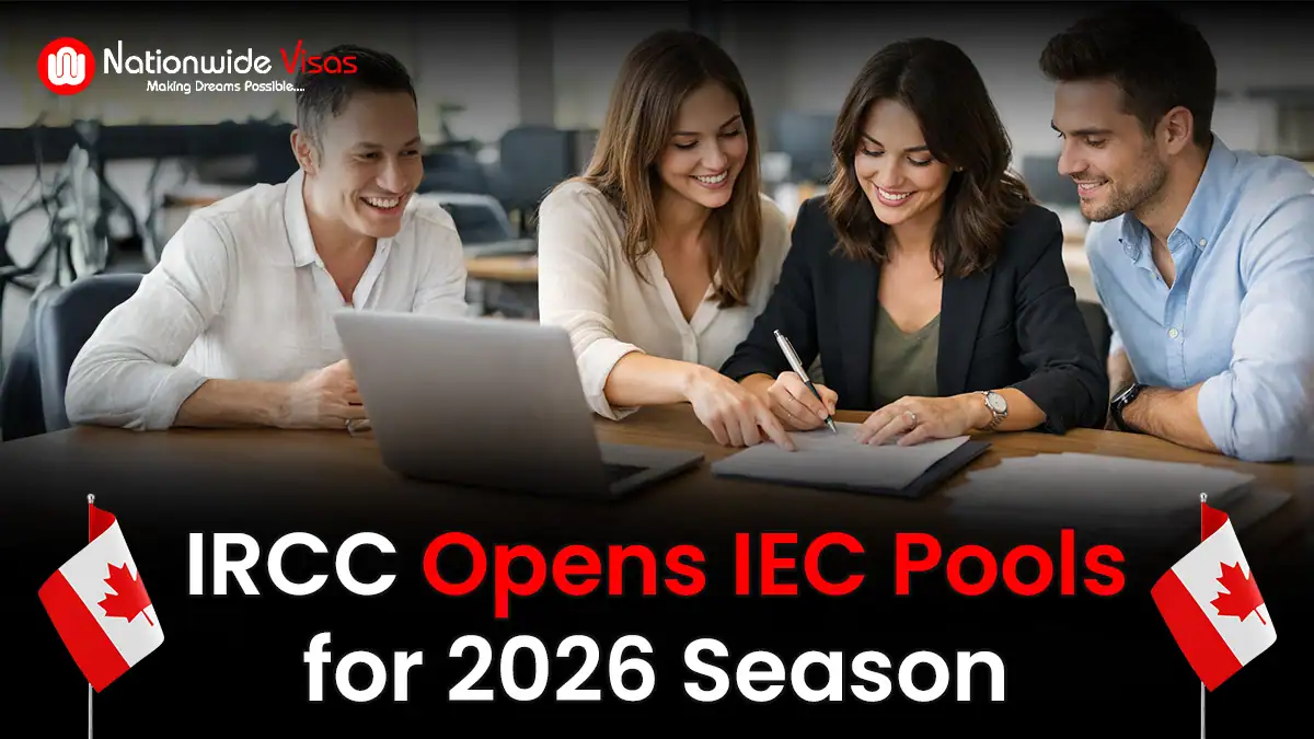 IRCC Opens IEC Pools for 2026 Season