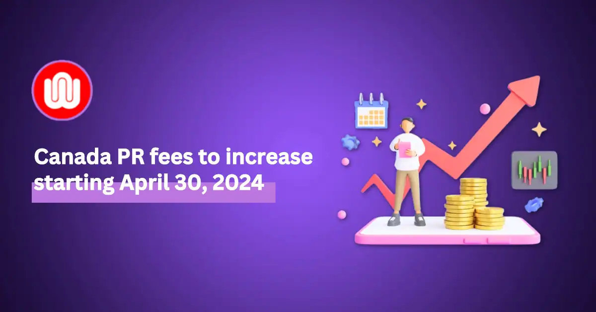 IRCC Raises Cost to Apply for Canada Permanent Residence