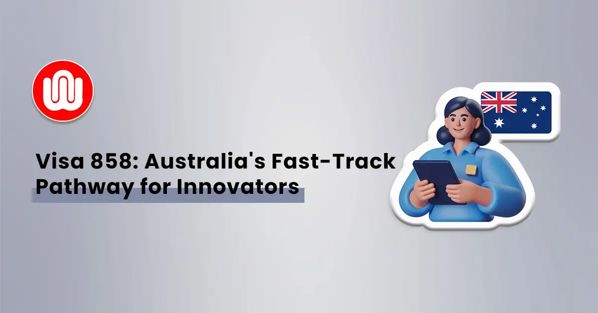 National Innovation Visa 858: Fast-Track Your Skilled Migration to Australia