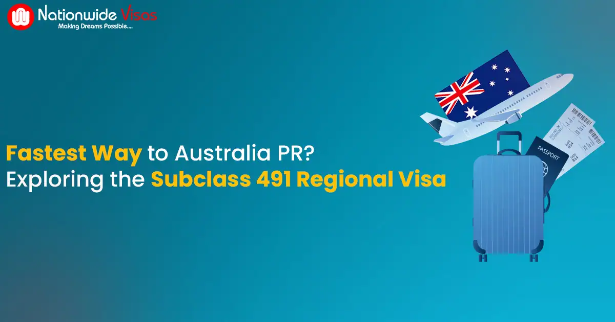 Subclass 491 Regional Visa: Is It the Fastest Route to Australia PR?