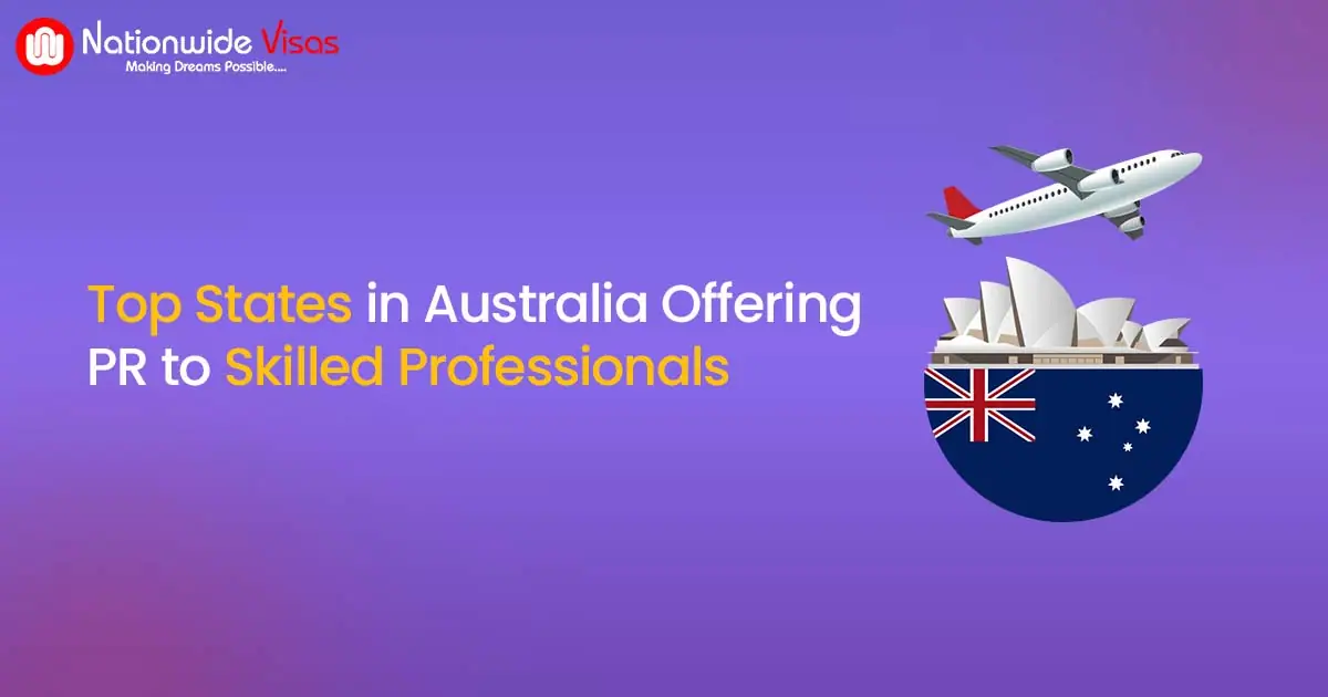 Top 6 PR-Friendly States in Australia for Skilled Workers