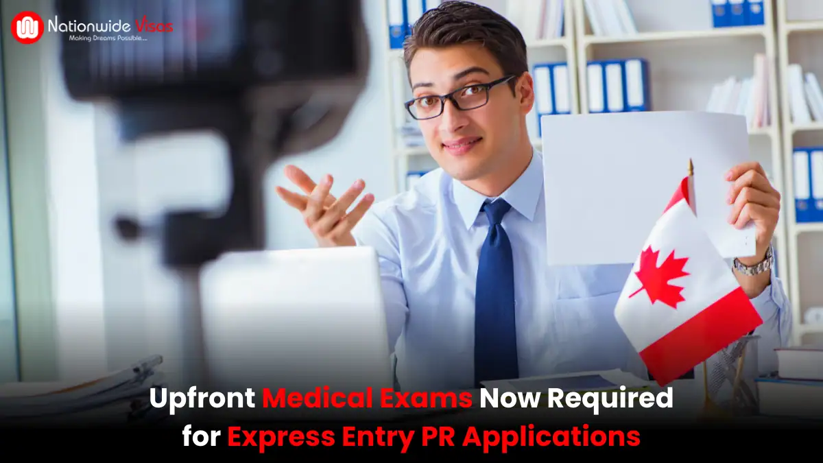Upfront Medical Exams Mandatory for Express Entry PR Applicants Starting August 21, 2025